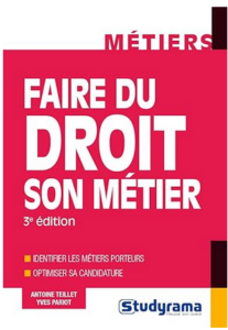 Faire du droit son métier