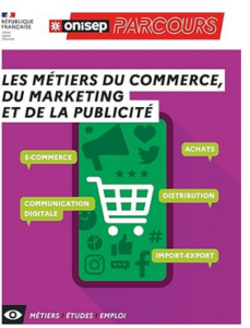 Les métiers du commerce, du marketing et de la publicité